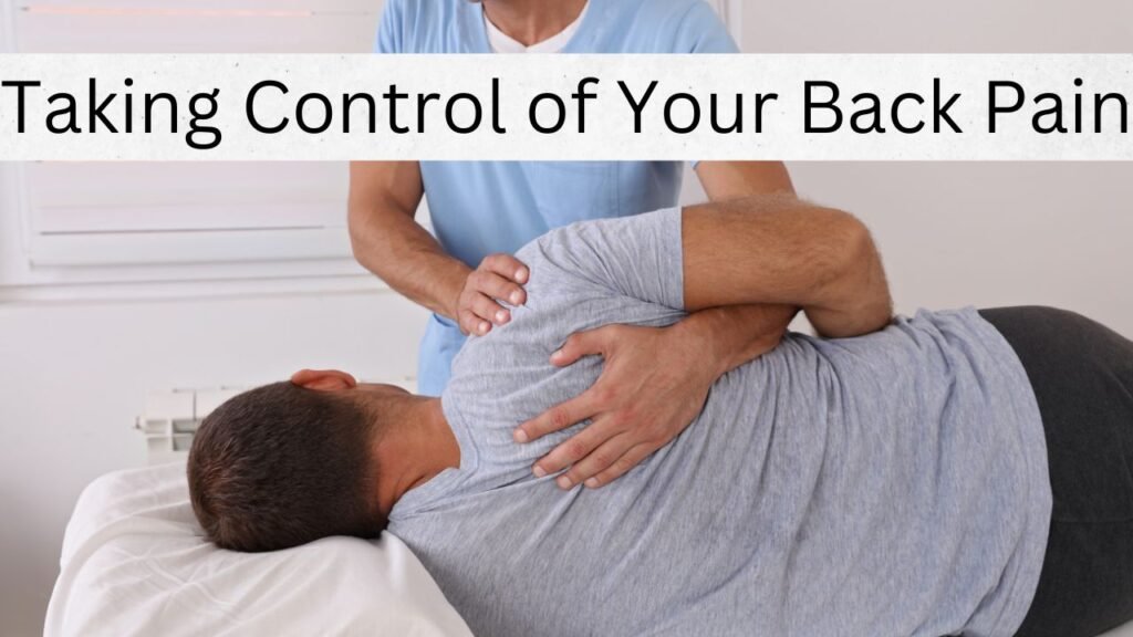 Taking Control of Your Back Pain
