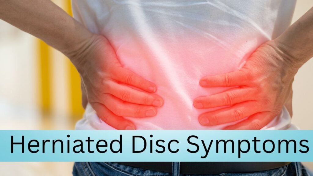 Herniated Disc Symptoms