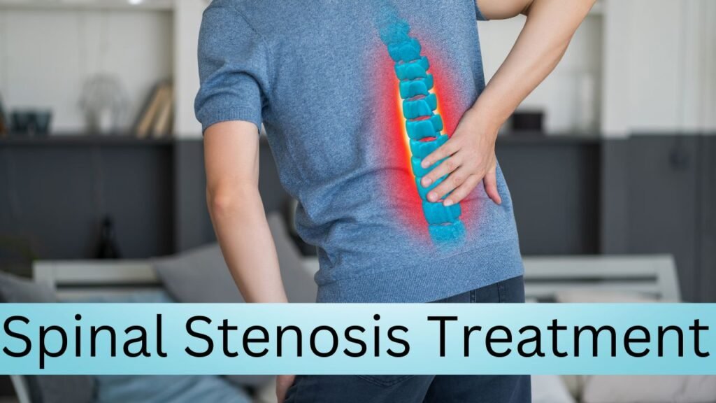 Spinal Stenosis Treatment